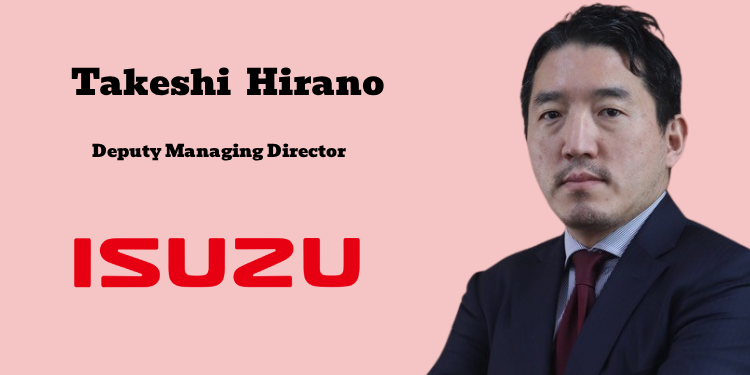 Isuzu Motors India Names Takeshi Hirano as Deputy Managing Director